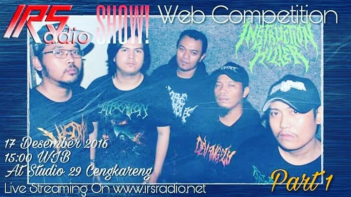 InstructionKill's tweet image. Catet tanggalnya ya temen2 tgl 17 Desember Instruction Killer live streaming @irsnetwork show at @studio29 Cengkareng - Jakarta barat