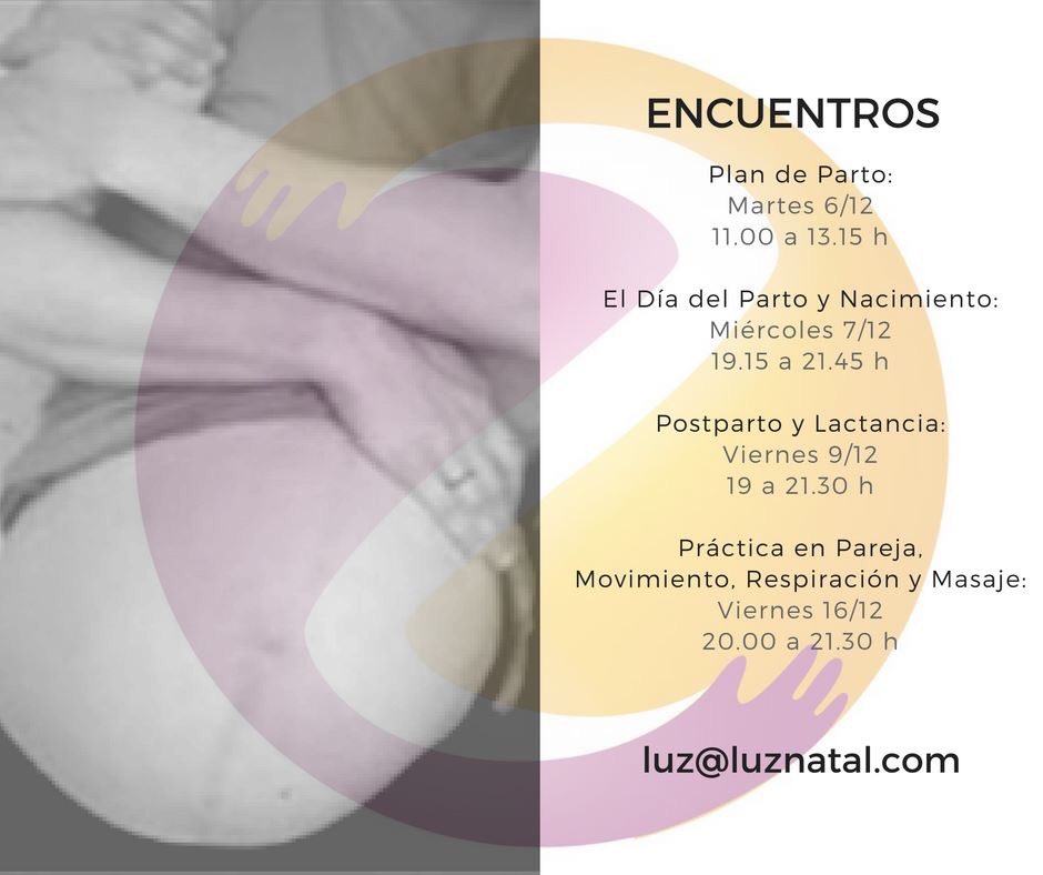 LUZNATALycg's tweet photo. ENCUENTROS Maternidad hacia Día del Parto y Nacimiento #Madrid #diciembre https://t.co/T3q52dVzgs