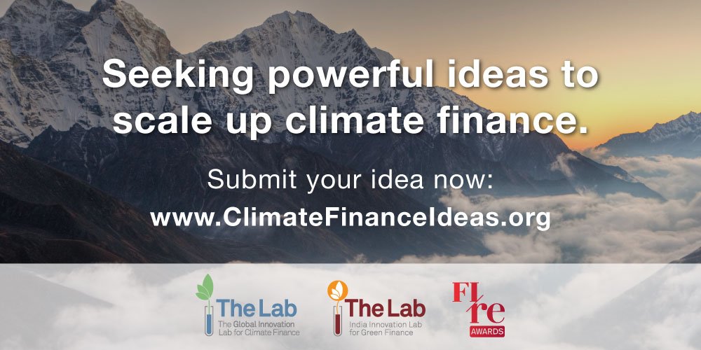 climatefinlab's tweet photo. The India Lab and the new Brasil Lab are still accepting idea submissions. Deadlines are Dec 23 and Dec 16: https://t.co/XhdG4iFUKQ https://t.co/GlEGEmCGbn