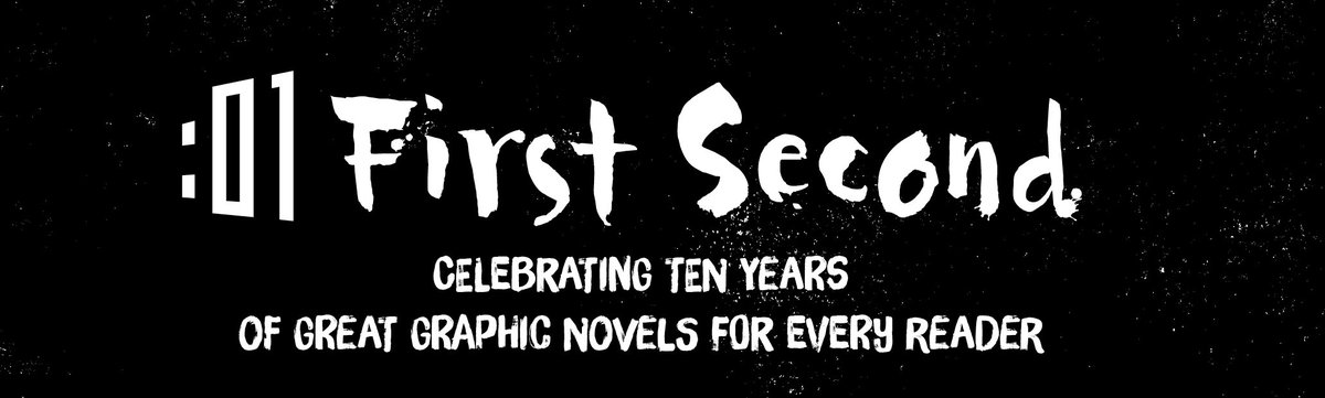 FierceReads's tweet photo. Celebrate #10yearsof01 with First Second! Thank you for reading our graphic novels for the past decade. https://t.co/IuEDm7KT2H https://t.co/E4UrCi6nr2