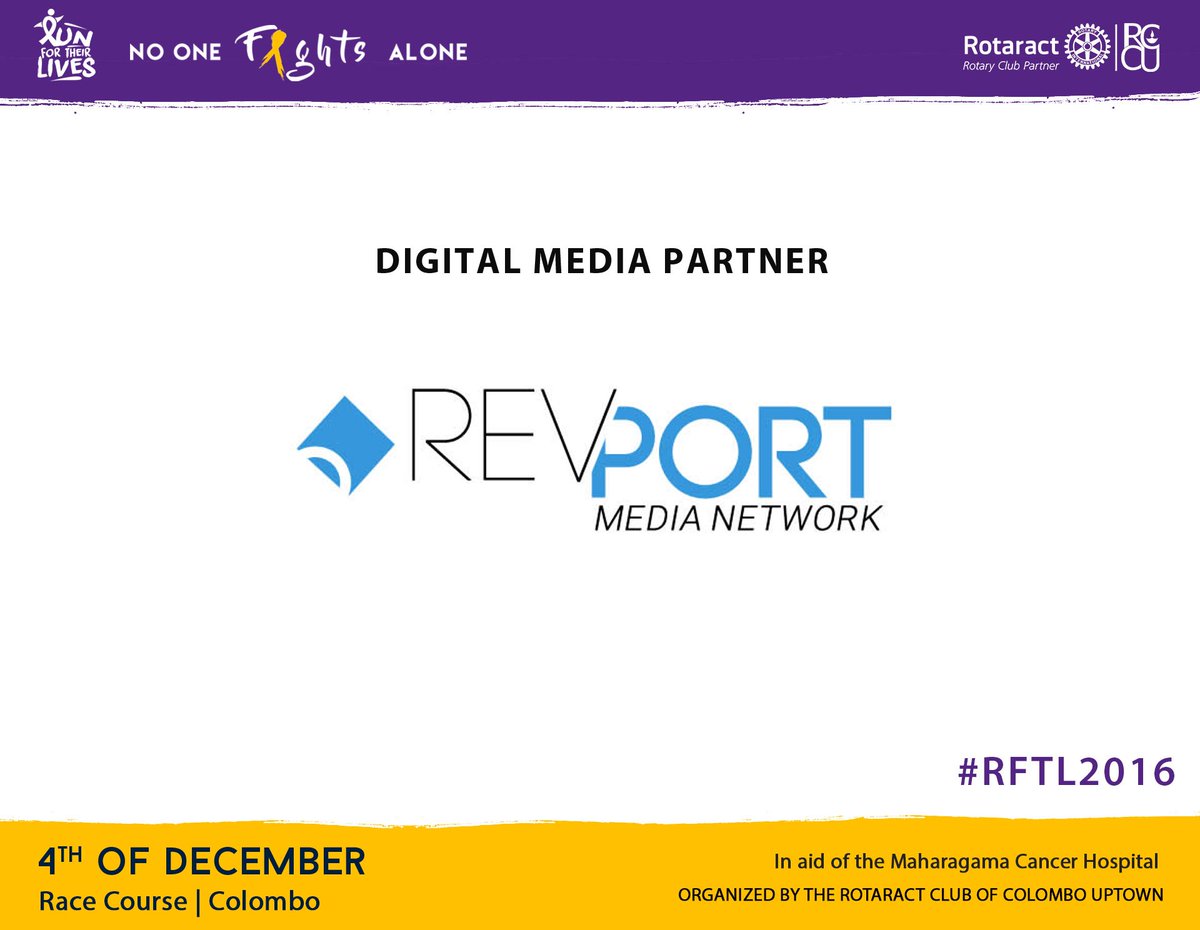 RFTL5k's tweet photo. Rev Port joined us as the digital partner for Run For Their Lives 2016!
#RFTL #NoOneFightsAlone #BeatCancer #RCCU #RotaractDistrict3220 #Lka https://t.co/Ptjc91HnMl