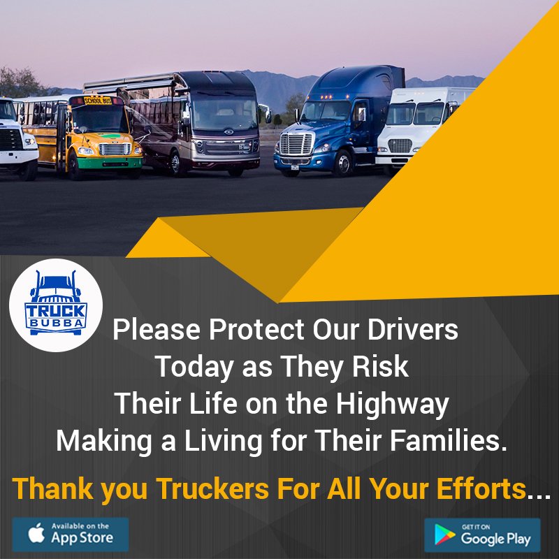 truckbubba's tweet photo. Please Protect Our Drivers Today as They Risk Their Life on the Highway Making a Living for Their Families. Thank you Truckers https://t.co/In6MaPlkiF
