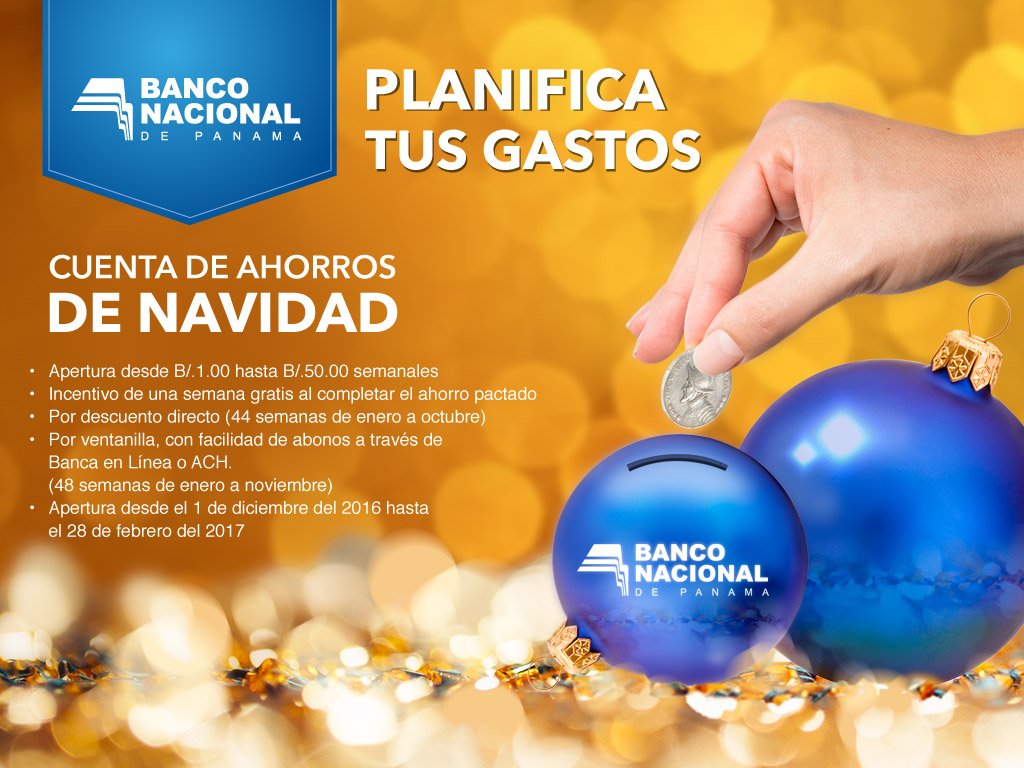 Abre tu cuenta de Ahorros de Navidad en <a href="/banconalpa/">Banco Nacional de Panamá</a> del 1 de diciembre de 2016 al 28 de febrero de 2017. #PlanificaTusGastos