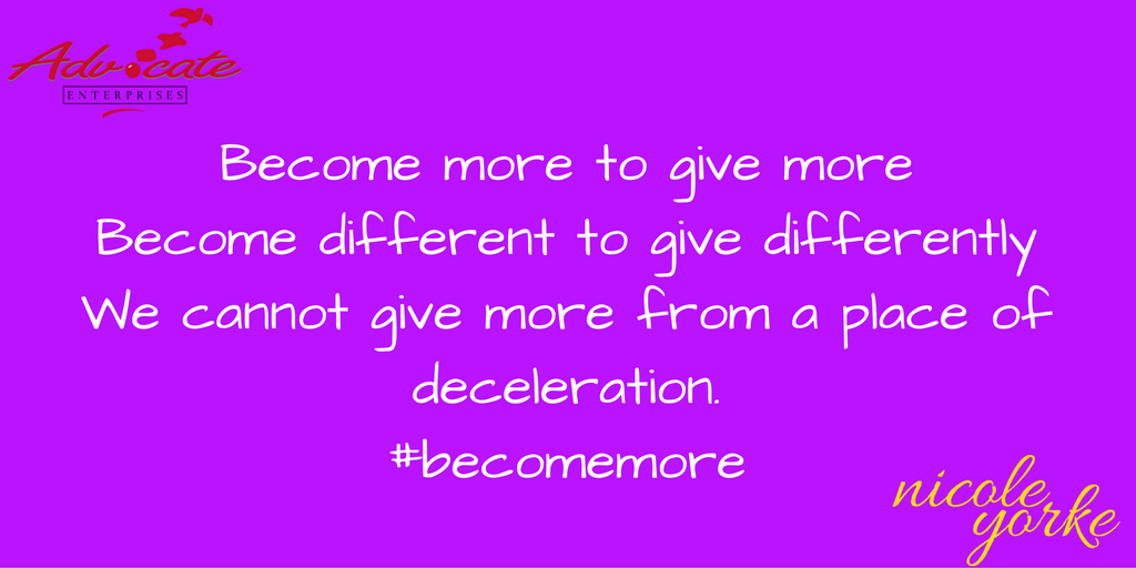 advocate_nicole's tweet photo. Change is the catalyst that encourages us to be-come more. Embrace it. #becomemore https://t.co/nP5CrjJsZf