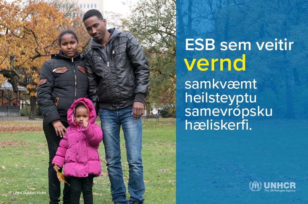UNHCR_NE's tweet photo. #ESB sem veitir #vernd samkvæmt heilsteyptu samevrópsku hæliskerfi. https://t.co/CudT8hk7aB #WithRefugees https://t.co/9oBTVJyGLq
