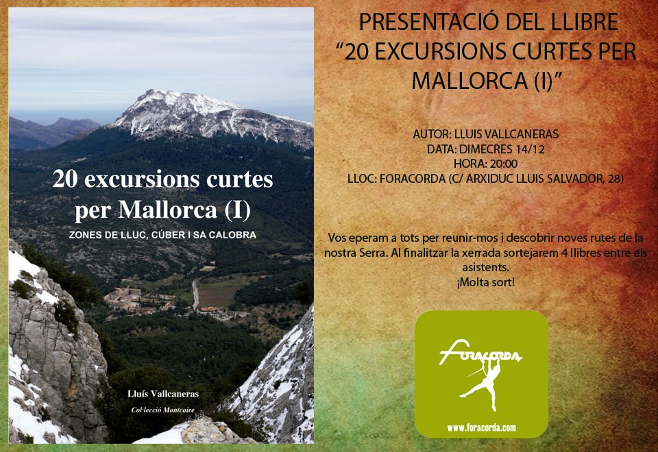 FORACORDAcom's tweet photo. Presentación del libro "20 excursions curtes per Mallorca (I)  el míercoles 14 de diciembre a las 20:00h en #Foracorda. https://t.co/SizZZqtkx9