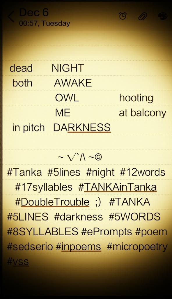 Mona_adorable's tweet photo. #Tanka #night #12words #17syllables #TANKAinTanka ;) #DoubleTrouble #darkness #5WORDS #8SYLLABLES #ePrompts #sedserio #inpoems #micropoetry https://t.co/1XrUqvJ59a