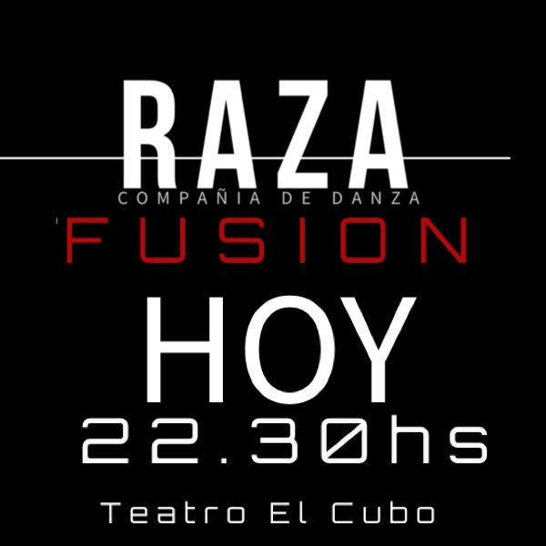 companiaraza's tweet photo. Llego el día!
Realizamos un cambio de horario de 30 minutos. 
22.30 en el Cubo RAZA presenta FUSION! 
Ahí nos vemos esta noche! https://t.co/OkHTpv9zIf