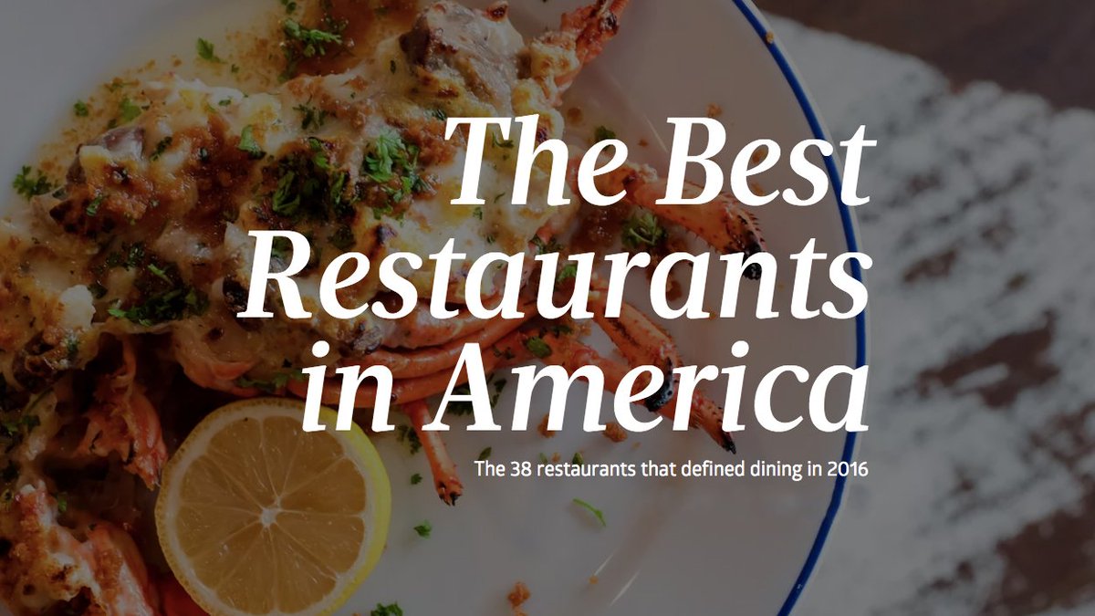 Eater's tweet photo. Good morning! Here's our list of The Best Restaurants in America https://t.co/MYA12MqSIX https://t.co/NrR6CENx2Q