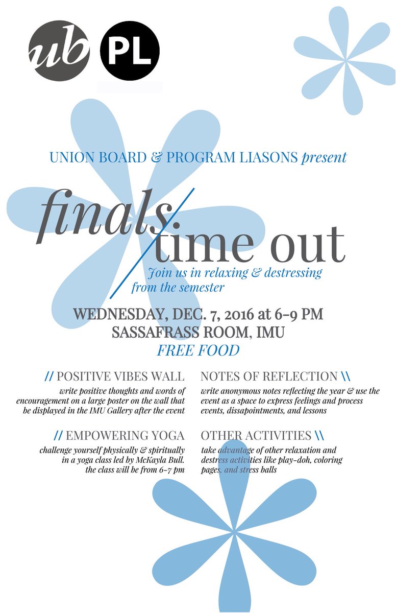 Take a moment to relax and destress this Wednesday in the Union! Free food, yoga, play doh and positive vibes!