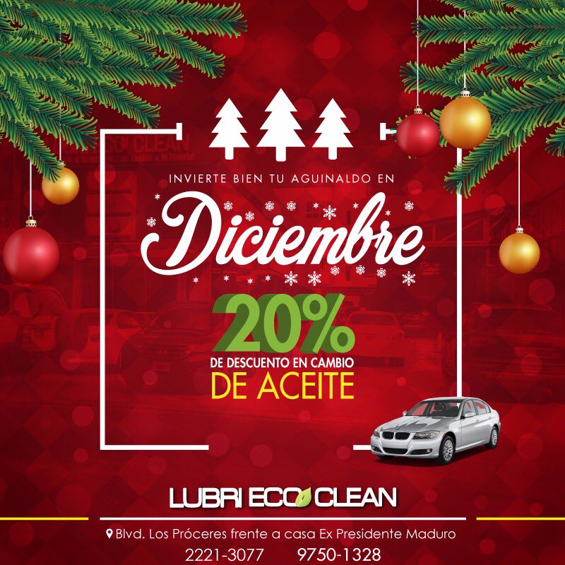 LubriEcoClean's tweet photo. ¡Que su aguinaldo valga la pena! en 20% de descuento en su cambio de aceite. #Diciembre #Honduras #LubriEcoClean https://t.co/0QjT1TW9NA