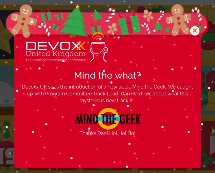 Check out day4 of the #Christmoxx Advent Adventure for info on new "Mind the Geek" track at #DevoxxUK2017 devoxx.co.uk/#advent <a href="/dhardiker/">Dan Hardiker</a>