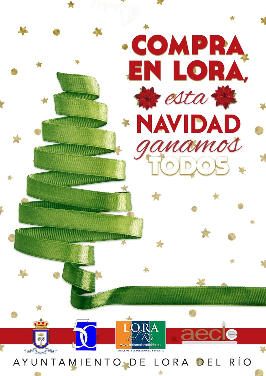 aytoloradelrio's tweet photo. Cartel de la campaña 'Compra en Lora, esta Navidad ganamos todos', puesta en marcha por @aytoloradelrio @AECLO_Lora #Las5Calles #loradelrio https://t.co/WGlxoWpAHg