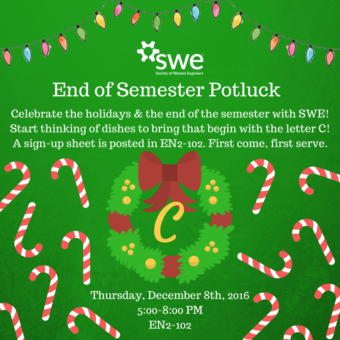 Holidays = yummy food. The potluck sign-up sheet is in EN2-102 (first come, first serve). All who bring food are welcome to attend! :)