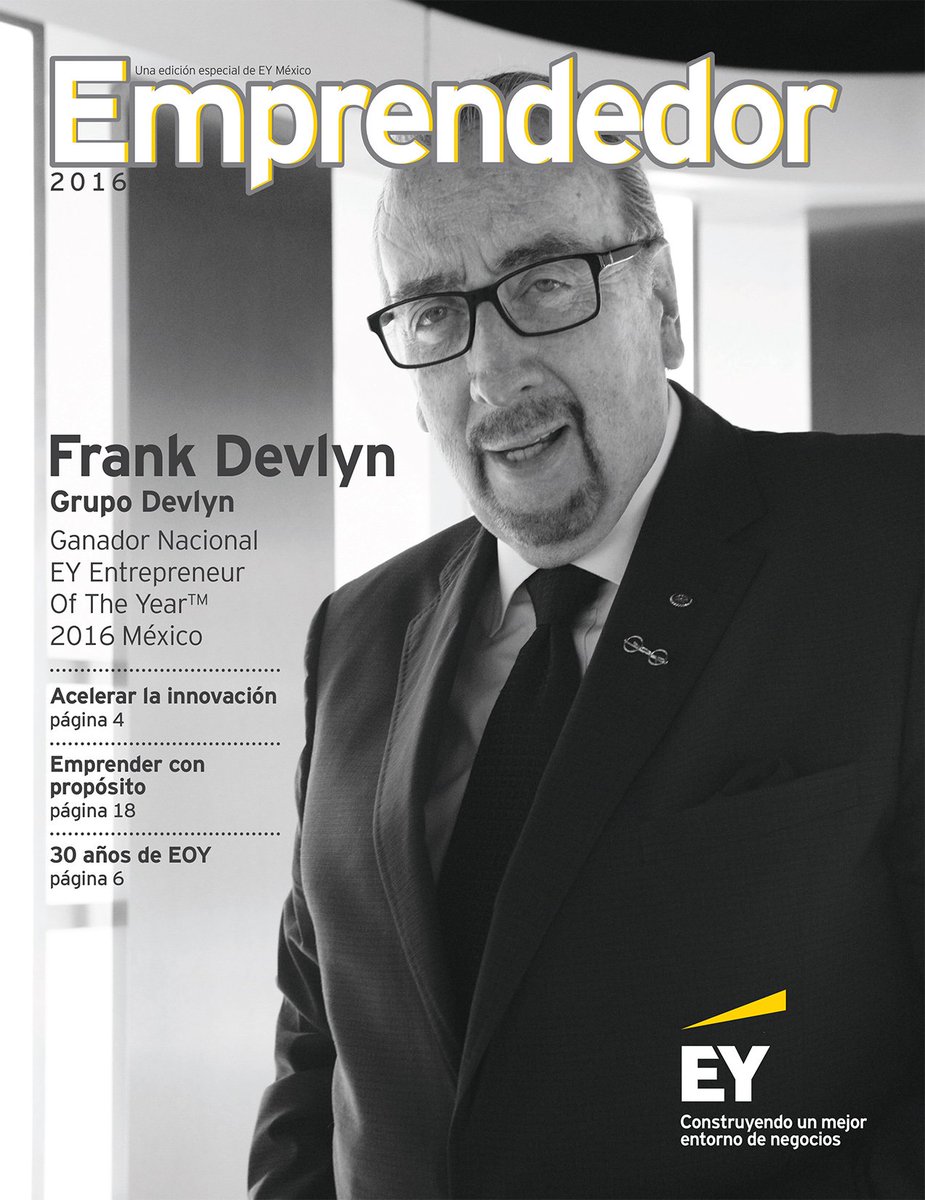 EYMexico's tweet photo. Conoce a los ganadores #EOYMX16 @FrankDevlyn @josenorbertodr @PastelesMarisa @PodemosMx en la revista #Emprendedor. https://t.co/fpCUYqnVRL https://t.co/BsFUIdTh2L