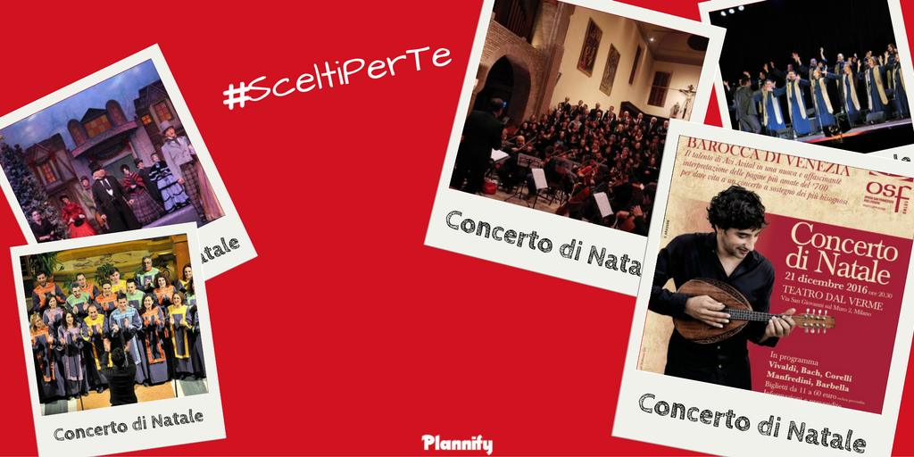 Plannify's tweet photo. Cerca i più bei suggestivi #concertidiNatale su https://t.co/OmUZzK0TLh. #sceltiperte https://t.co/pXKOG1Ajgs https://t.co/Ck8p8aARrw