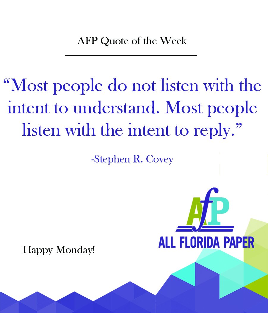 allfloridapaper's tweet photo. #allfloridapaper #quoteoftheweek #mondaymotivation #stephencovey #listen #understand https://t.co/VeFRJX3xoU