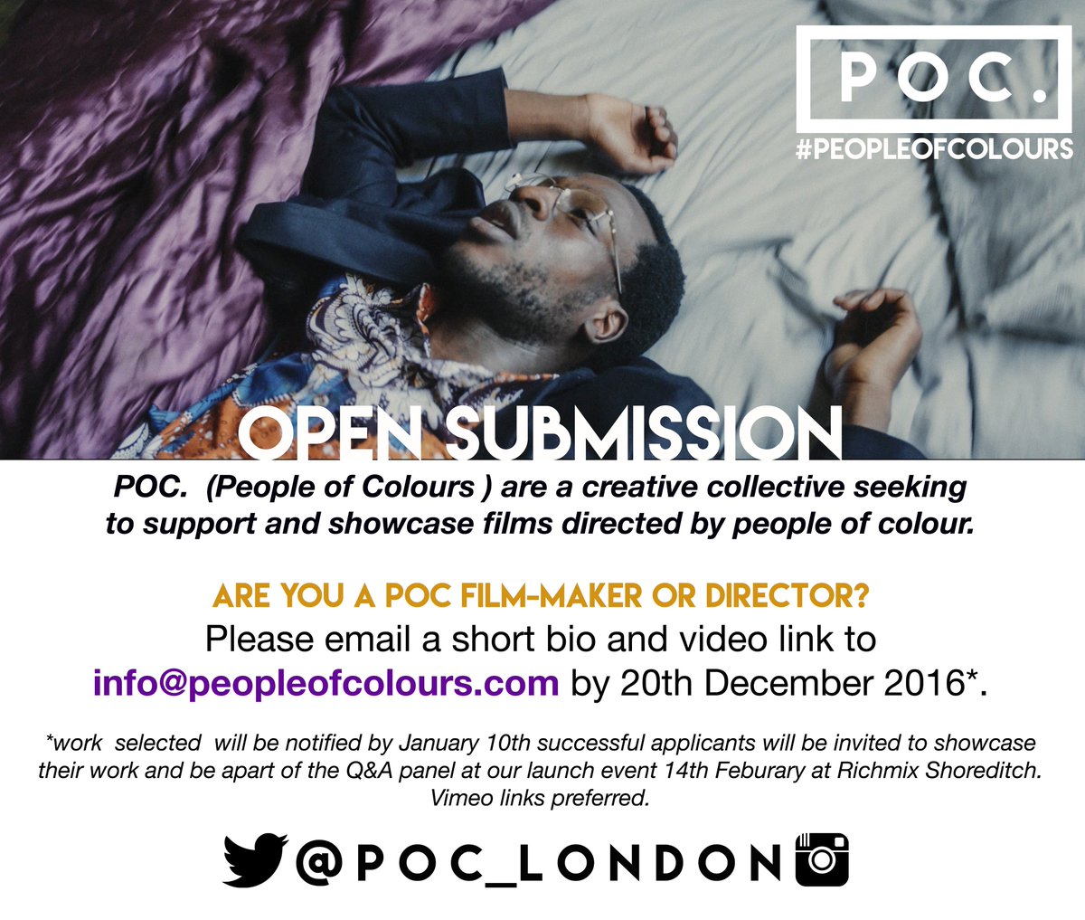 poc_worldwide's tweet photo. OPEN SUBMISSION: Are you a #poc #filmmaker or #director based in #london? Have a read! #diversity #peopleofcolours #poc_london #film #BAME https://t.co/NtOFd2p8oN