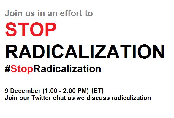 SRadicalization's tweet image. Join us in an effort to #StopRadicalization on 9 December at 1:00pm (ET) here on Twitter