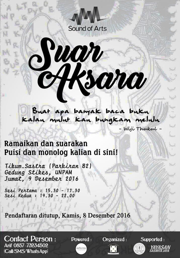 HimaSasingUNPAM's tweet photo. Heyo Lits! Bagi kalian yg butuh wadah utk menyuarakan puisi/monolog kalian bisa nih ikutan "Suar Aksara". Hub CP for more information ya.^^ https://t.co/9smHwkcvQz