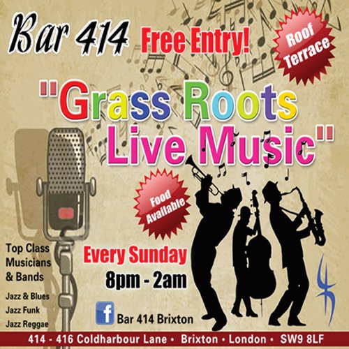 Club414brixton's tweet photo. #Brixton 2015 #nightclub of the year winner @club414brixton presents every Sunday Grass Roots #LiveMusic Sundays. Ent  FREE! @AllAboutJazz https://t.co/xm27zhhgQp