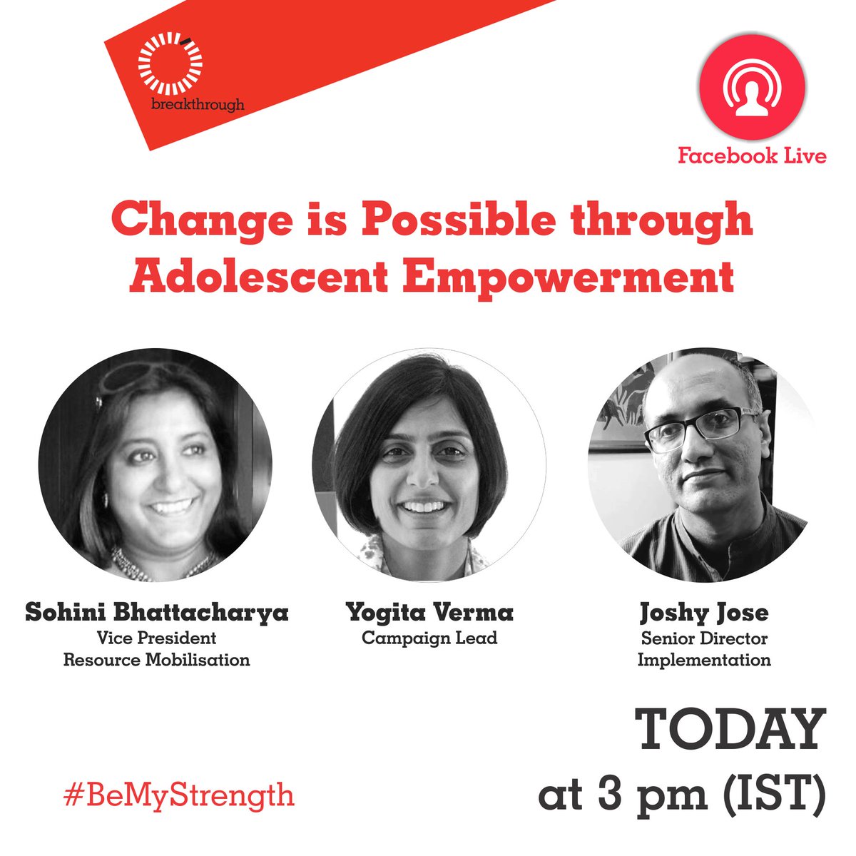 INBreakthrough's tweet photo. Starting in a couple of minutes! Do join us on our Facebook page for a lively discussion on our implementation initiatives. #BeMyStrength https://t.co/82nodDiBWG