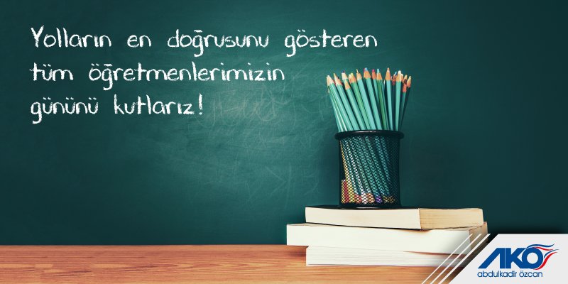 Yolların en doğrusunu gösteren öğretmenlerimizin günü kutlu olsun!