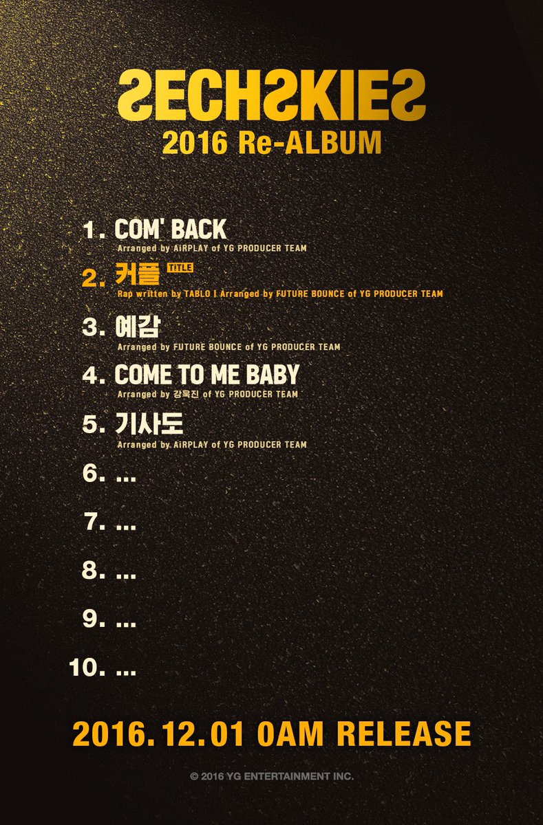 FROMREALYG's tweet photo. #SECHSKIES #젝스키스 #젝키 #2016ReALBUM #TRACKLIST #COMBACK #COUPLE #커플 #예감 #COMETOMEBABY #기사도 #GUESSWHAT #5TRACKSLEFT #YG #YGfamily https://t.co/WrQLxRTL5f