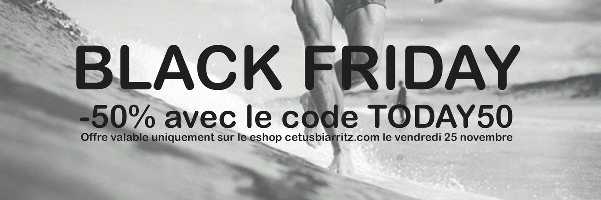 Black friday ! Be ready! Demain -50% avec le code TODAY50 sur cetusbiarritz.com #wetsuit #SURF #CETUSBIARRITZ