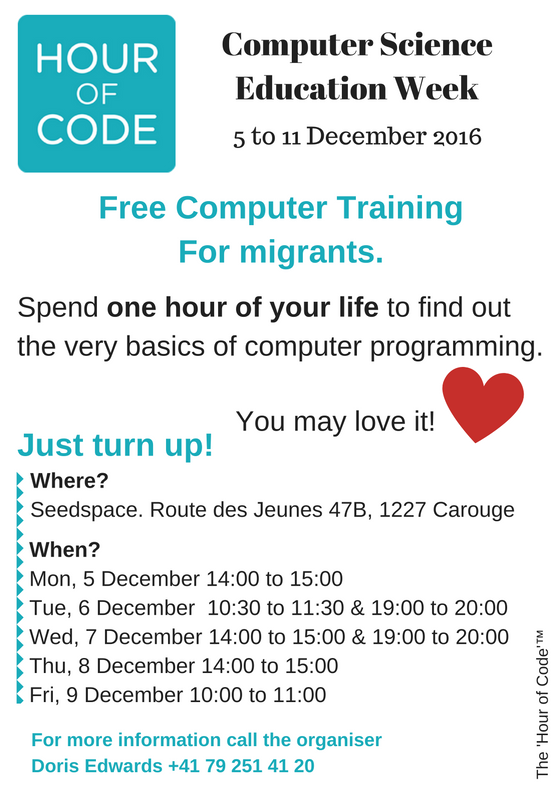 GenevaLeanStart's tweet photo. Delighted to collaborate with @seedspace_co to bring https://t.co/IAyBYNVVs1 to Geneva during week 5 to 11 Dec. #HourofCode #migrants https://t.co/IEOs4yxTdg