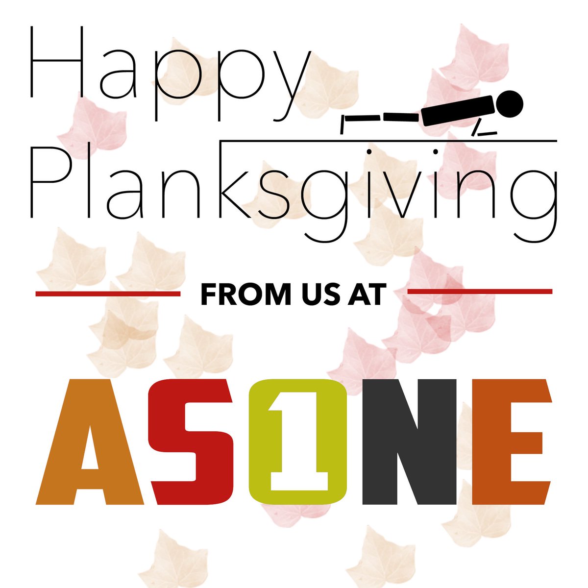 AsOneFitness's tweet photo. Happy Planksgiving to all of our AMAZING members! Eat up today! #HappyThanksgiving https://t.co/3iUzEQBOM9