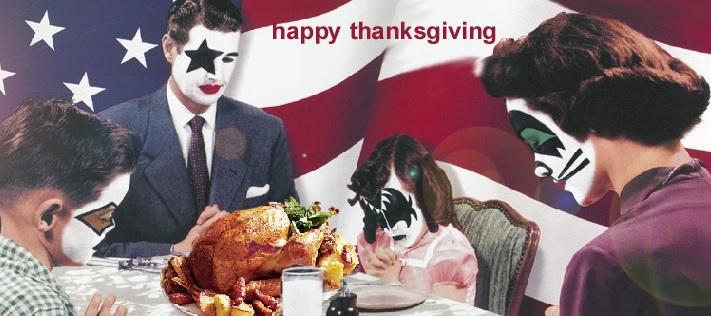 kiss's tweet photo. #HappyThanksgiving! We hope everyone has a wonderful day today celebrating with their family and friends. Enjoy! https://t.co/hOJwptqHsJ