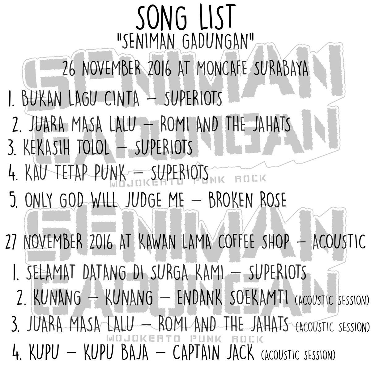List lagu Seniman Gadungan Punk Rock Event tanggal 26 November - 27 November dalam project "Tour Opening 2016-2017"