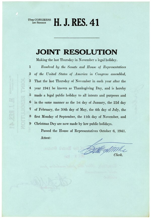 USGPO's tweet photo. The Congressional Joint Resolution from 1941 that made #Thanksgiving a federal holiday. This document was produced by @USGPO employees! https://t.co/i6Fh6OLUWN