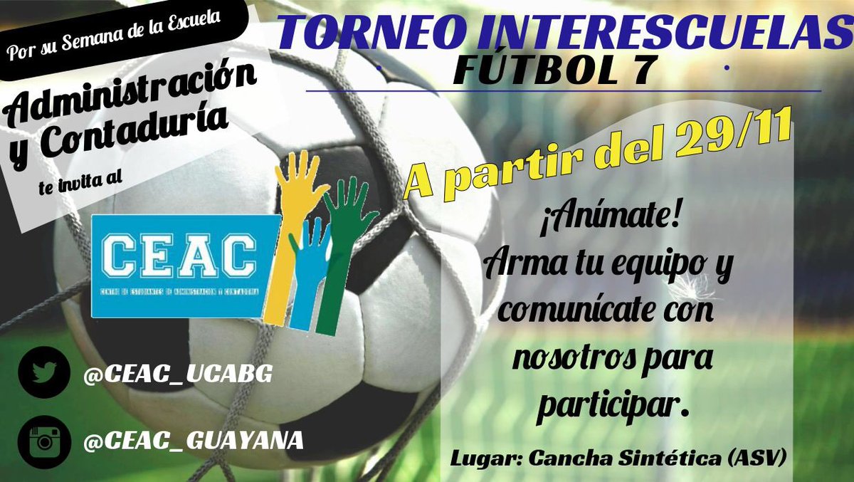 CEAC_UCABG's tweet photo. Participa en nuestro torneo de fútbol 7 dedicado a la semana de la escuela 🎉🎁. ¡Arma tu equipo y Ponte en contacto con nosotros! https://t.co/i1xu2M4qsn