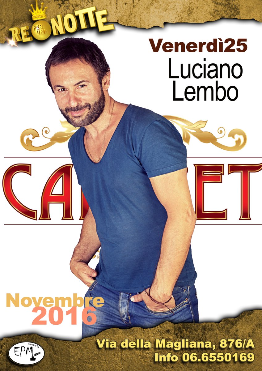 Reperunanotterm's tweet photo. #lucianolembo al Re
#Novembre è gran #cabaret https://t.co/8s9VbPvKbr