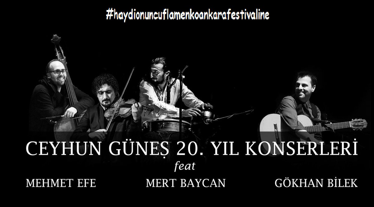 FlamenkoAnkara's tweet photo. Festivalin onuncu, Ceyhun Güneş'in 20. Yılı
28 Kasım 2016 PAzartesi, 20.00
ODTÜ KKM A Salonu

 #haydionuncuflamenkoankarafestivaline https://t.co/bXsMx2Y5WN