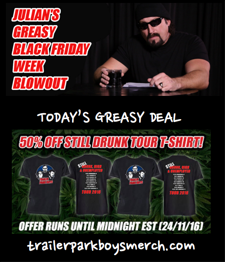 trailerparkboys's tweet photo. What's Julian's #GreasyDeal for today? 50% off our limited edition 2016 tour t-shirts, available at https://t.co/K9qr7ZssEQ all day! https://t.co/WfxAi61YnM