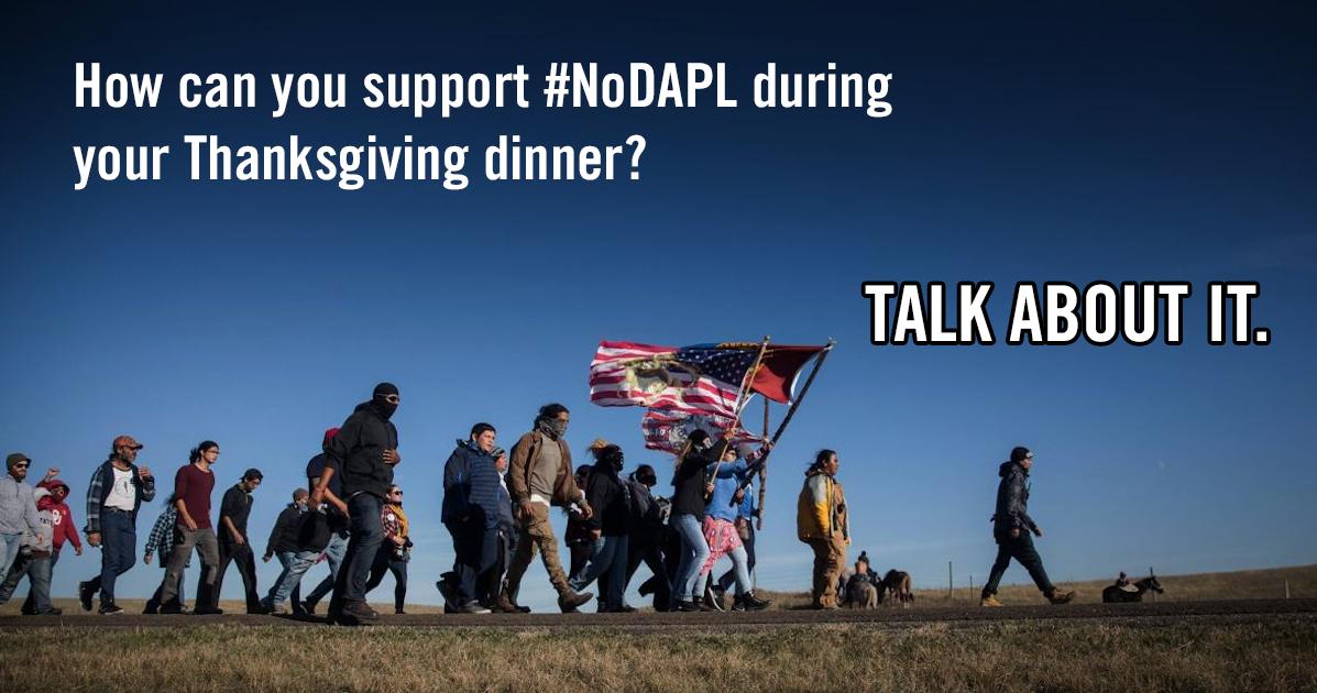 queenjayknight's tweet photo. Thanksgiving is about #MoreThanTurkey. Start a conversation about Standing Rock at your dinner table. #NoDAPL - https://t.co/zXpv1mJpec https://t.co/Rnn2FSGgVV