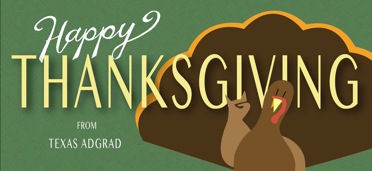 txadpr's tweet photo. Happy Thanksgiving from #TexasAdGrad! We are grateful for the amazing students and faculty who make our program so great! https://t.co/k8UWnYdoqm