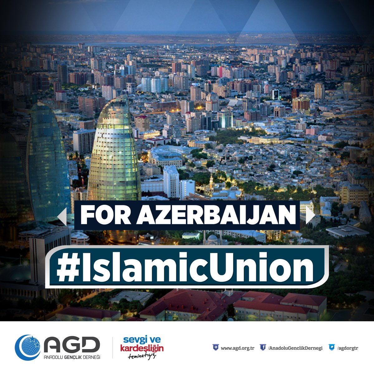 For Azerbaijan #IslamicUnion