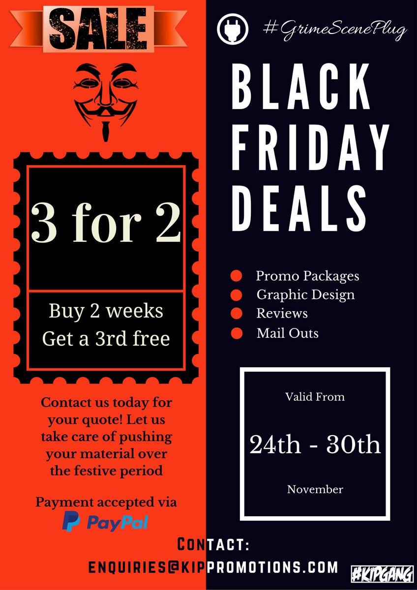 KIPPromotions's tweet photo. Holla for Black Friday deals! #GrimeScenePlug 🔌🔌 https://t.co/jEXuuXJTDp