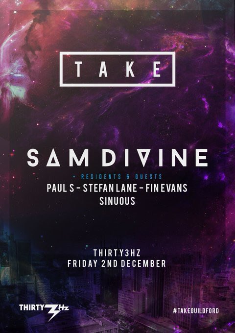 ThisIsTake's tweet photo. #competition 4x VIP tickets up for grabs! 2nd December @djsamdivine at @33HzGuildford > https://t.co/Vw8HIsehnd 🎉 https://t.co/k3iDexxwv9