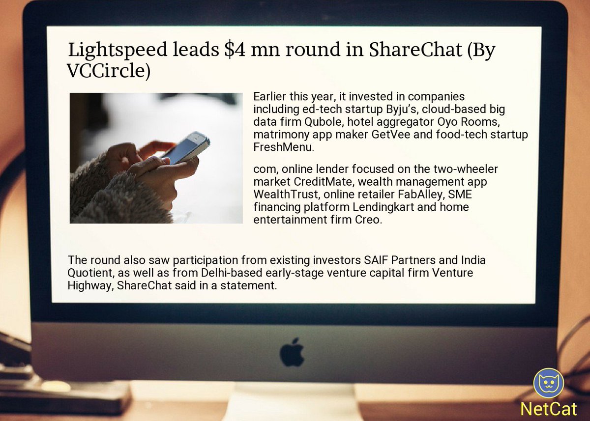 NetCatStartup's tweet image. #startup #summary:  #lightspeed leads $4 mn  #round in  #sharechat
