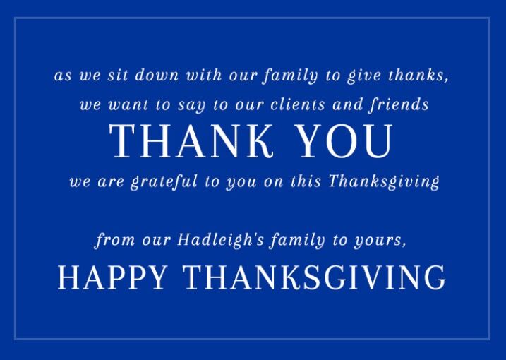 Happy Thanksgiving from Hadleigh's! We hope your day is filled with family, friends and wonderful memories. #Hadeighs #HManLifestyle