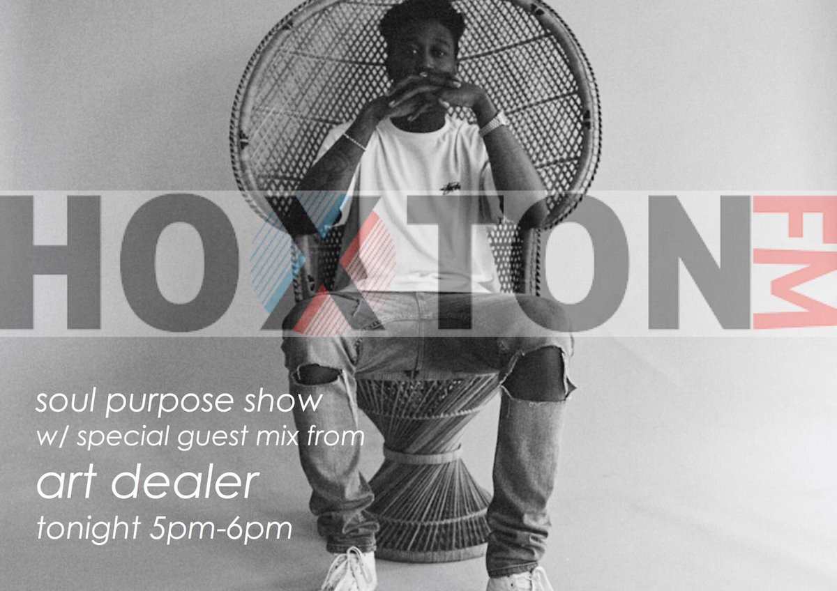 Hoxton_FM's tweet photo. Today @ 5pm // @SoulPurposeEnt w/ @AyiteFirstSon // Special guests @jennybm_artist X DJ Art Dealer of #BaseLDN https://t.co/pgBQvR6jMT
