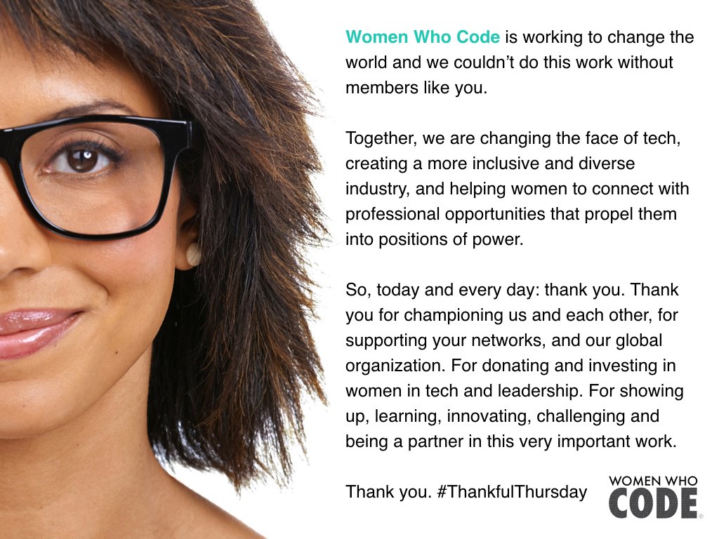 WomenWhoCode's tweet image. So, today and every day: thank you! We couldn't do this important work without you. #WWCode #ThankfulThursday #Gratitude