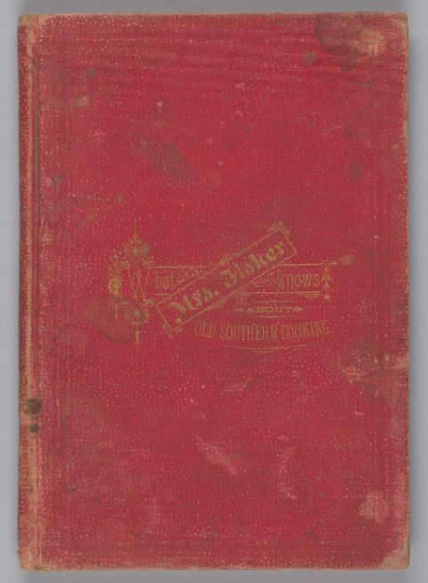 NMAAHC's tweet photo. In 1881, Abby Fisher authored one of the 1st African American cookbooks, "What Mrs. Fisher Knows About Old Southern Cooking." #Thanksgiving https://t.co/DT8Mipla5Z