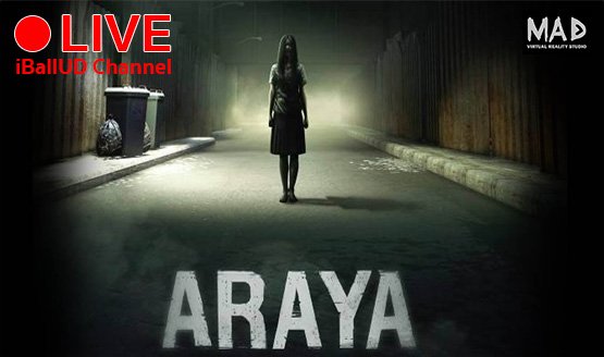 BallBynd's tweet photo. ARAYA !!! Live เกมผีฝีมือคนไทย 
ติดตามชมได้ทาง  https://t.co/QZT19hlGod
เริ่ม 23:00 น. #ARAYA #MADVRSTUDIO @MADVRSTUDIO https://t.co/Fgf1rlZuzO