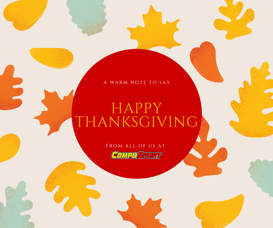 CompuSportInc's tweet image. We consider ourselves to be lucky to have customers like you. Thank you for helping us grow into a great success. #happythanksgiving